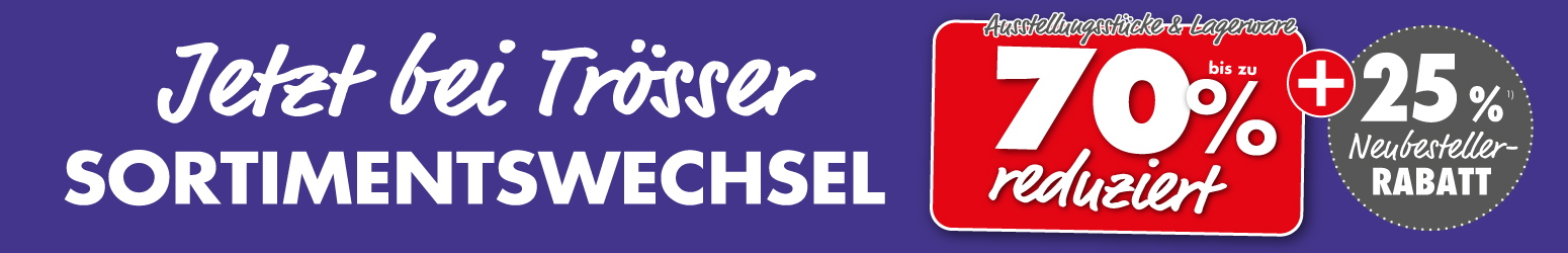 70 prozent Sortimentswechsel bei troesser (filiale)